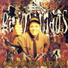 Raimundos - Lavô Tá Novo
