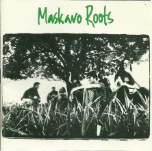 Maskavo Roots